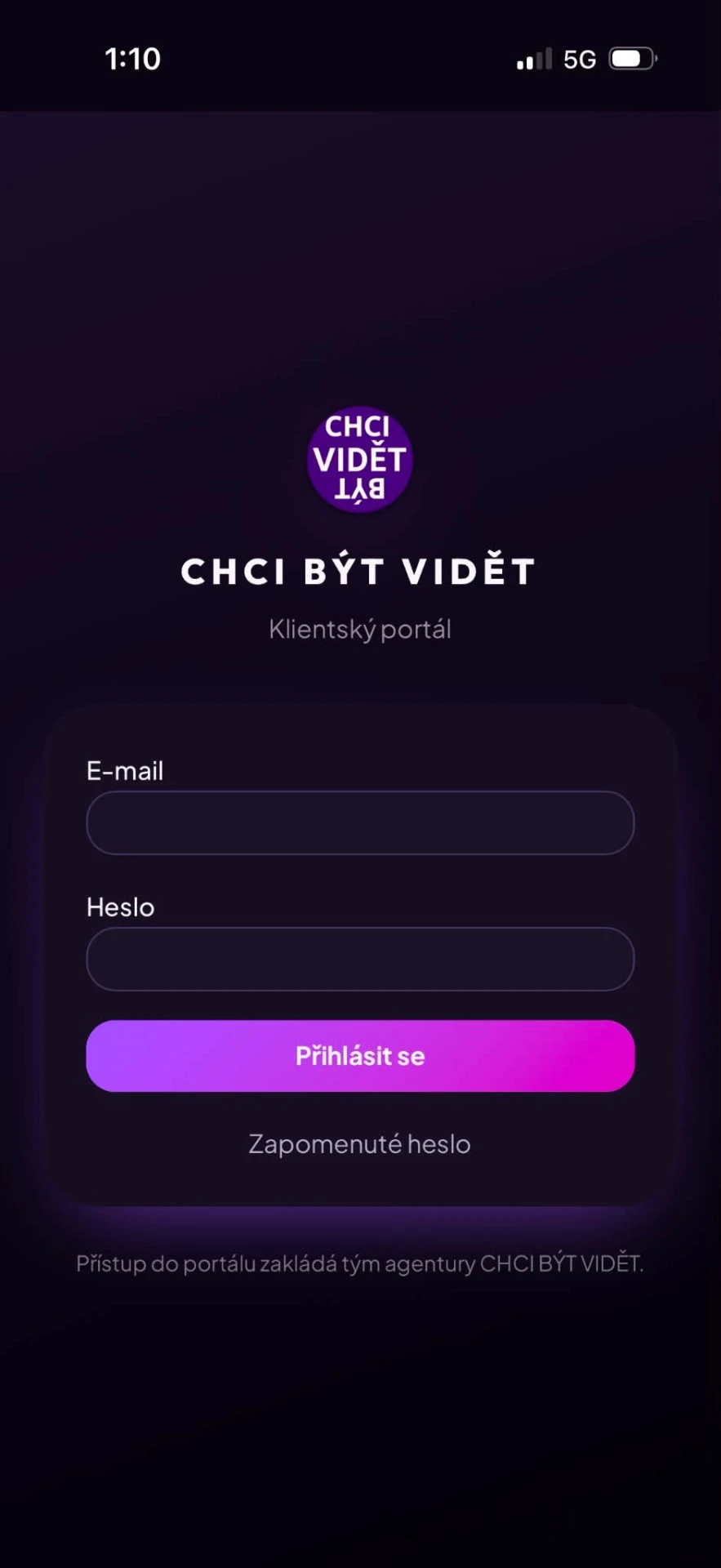 Přihlášení do klientské aplikace CHCI BÝT VIDĚT