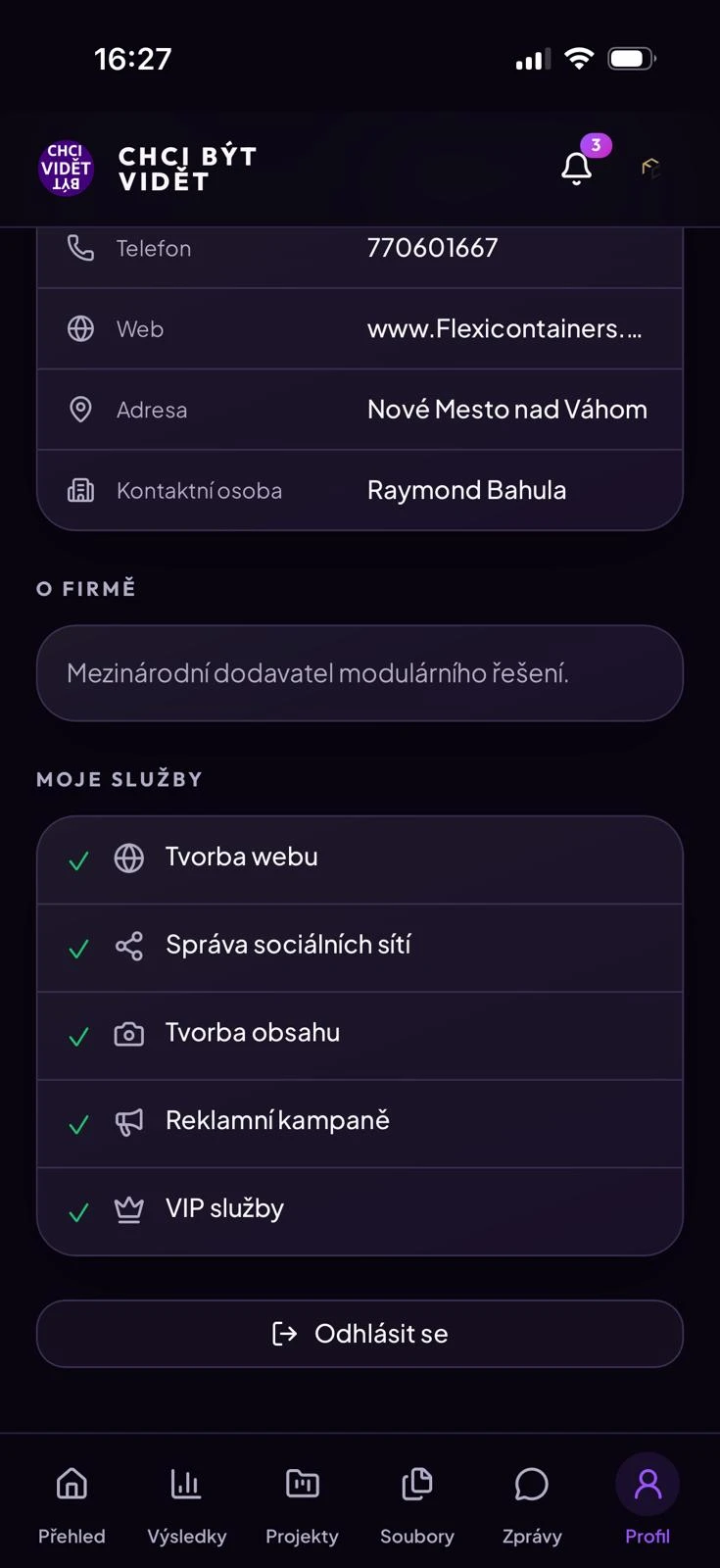 Přehled služeb klienta v aplikaci CHCI BÝT VIDĚT